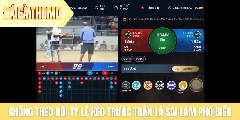 Không theo dõi tỷ lệ kèo cược trước trận là sai lầm phổ biến Không theo dõi tỷ lệ kèo cược trước trận là sai lầm phổ biến
